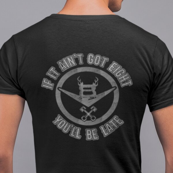 If it ain't got 8 Men's T-Shirt Thumbnail